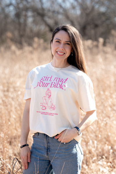 Girl Read Your Bible Tee