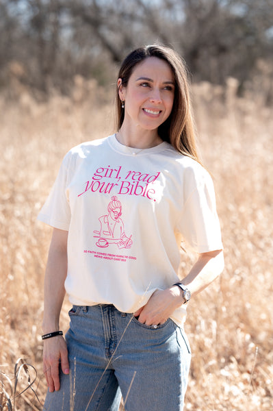 Girl Read Your Bible Tee